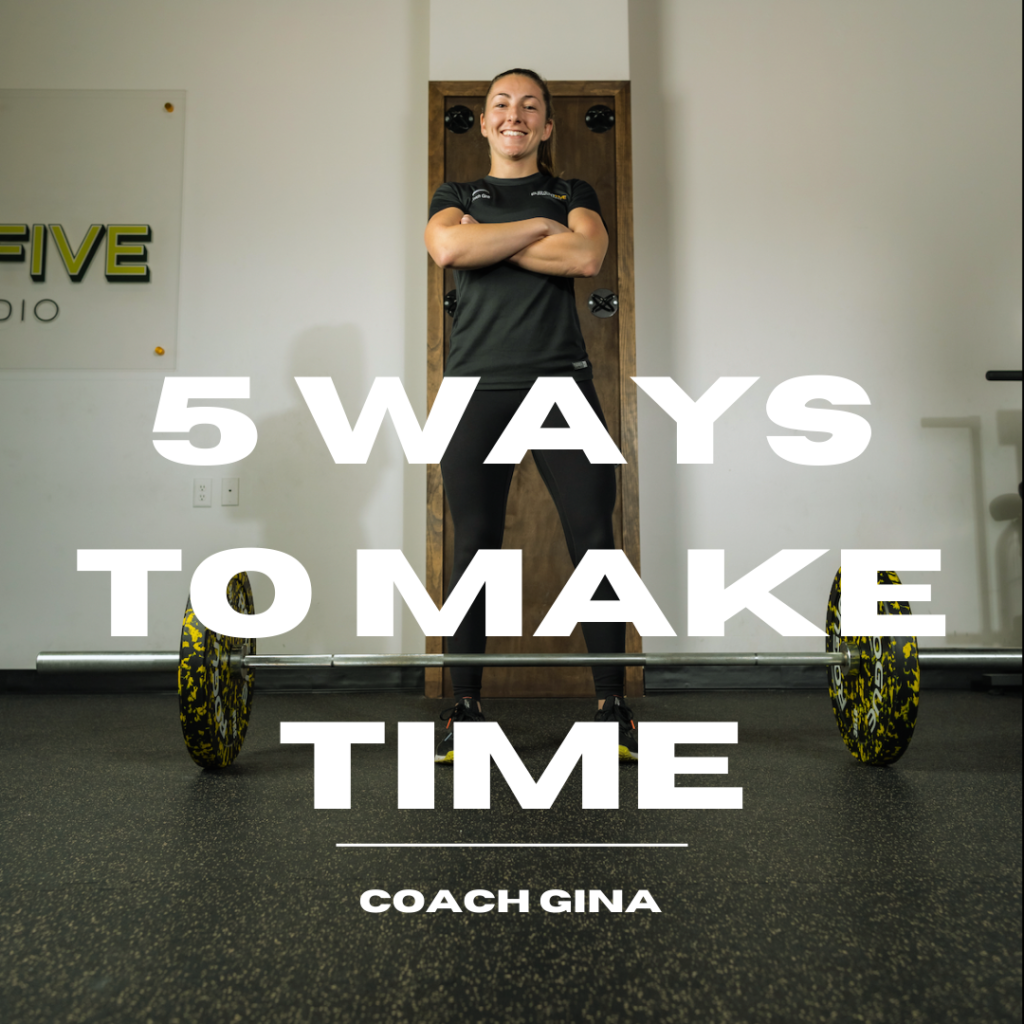 5 Ways to Make Time